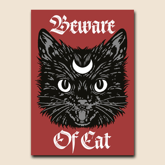 BEWARE OF CAT